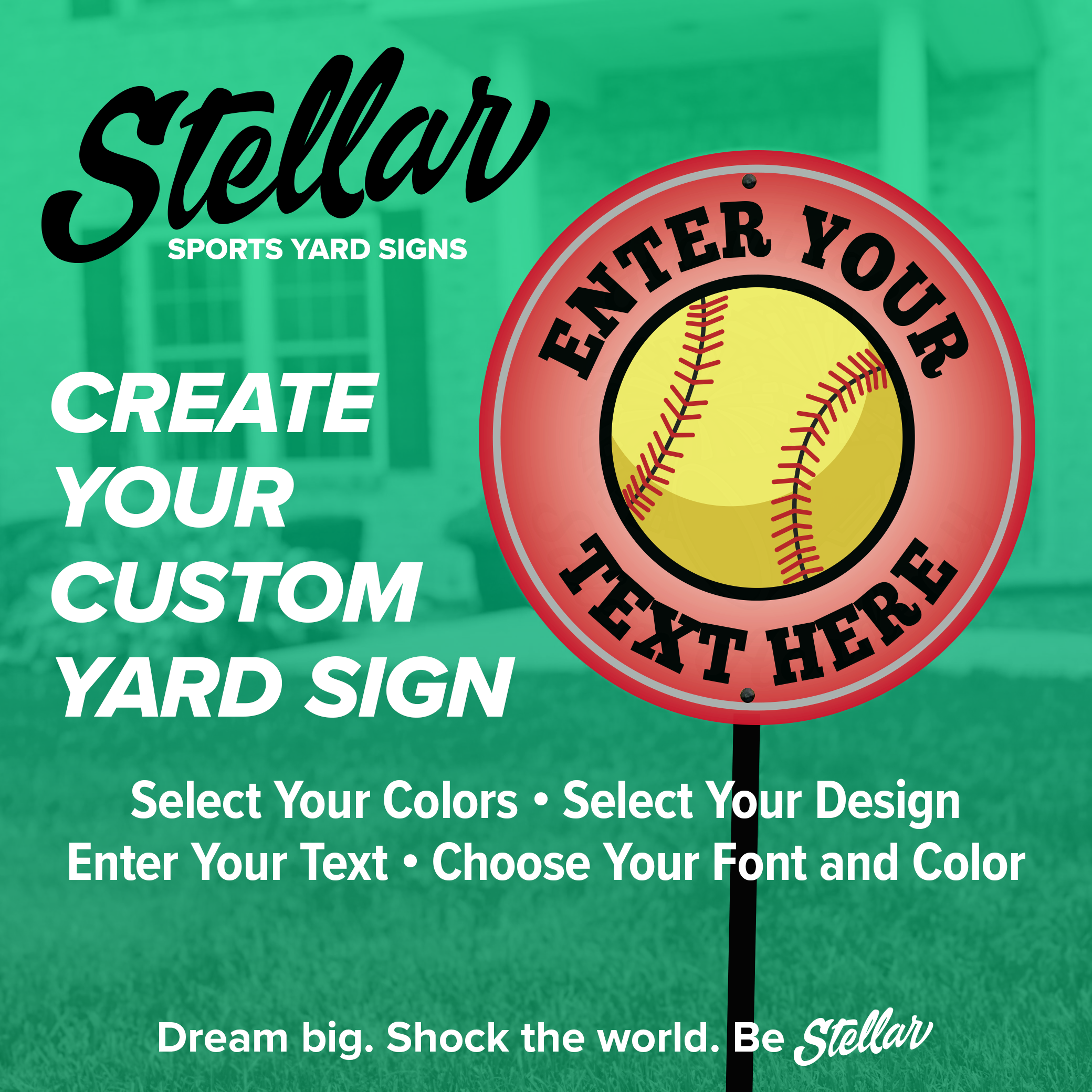 Softball Support. Sign Sports Yard Sign - Softball – Stellar Sports Yard Signs